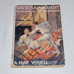 A. Hyatt Verrill Radiosalapoliisit kuoleman kynnyksellä